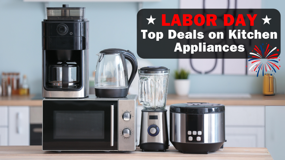 Score Big Savings at Kitchen Depot’s 2024 Labor Day Sale Top Deals on